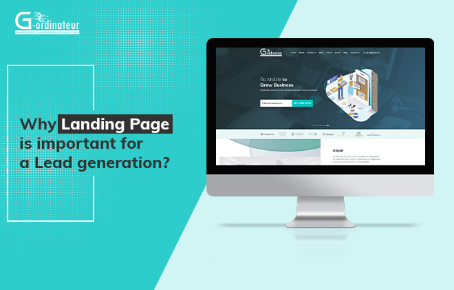 Why Landing Page is Important for a Lead Generation?